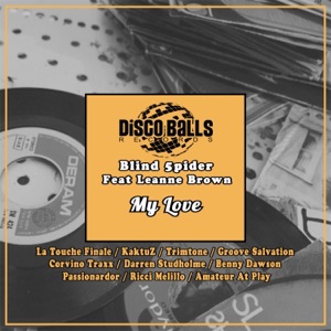 My Love (feat. Leanne Brown)