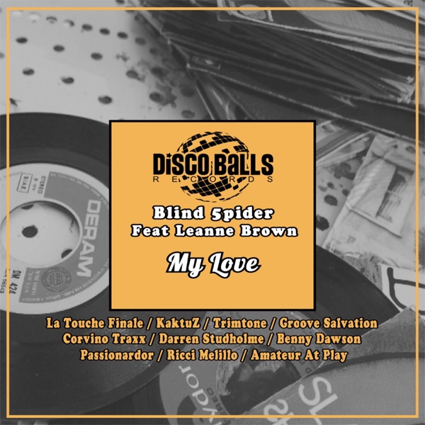 My Love (feat. Leanne Brown)