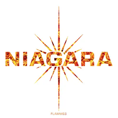 Flammes - Niagara Flammes - Niagara