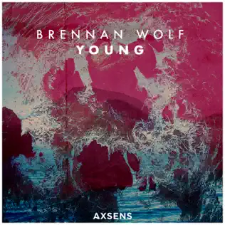 last ned album Brennan Wolf - Young
