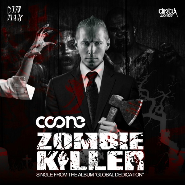 Zombie Killer (feat. Kritikal) - Single - Coone