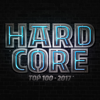 Hardcore Top 100 - 2017 - Various Artists