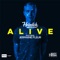 Alive (feat. Jermaine Fleur) - Heimlich lyrics