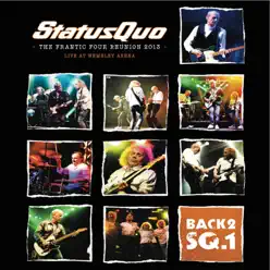 The Frantic Four Reunion 2013 (Live At Wembley Arena) - Status Quo