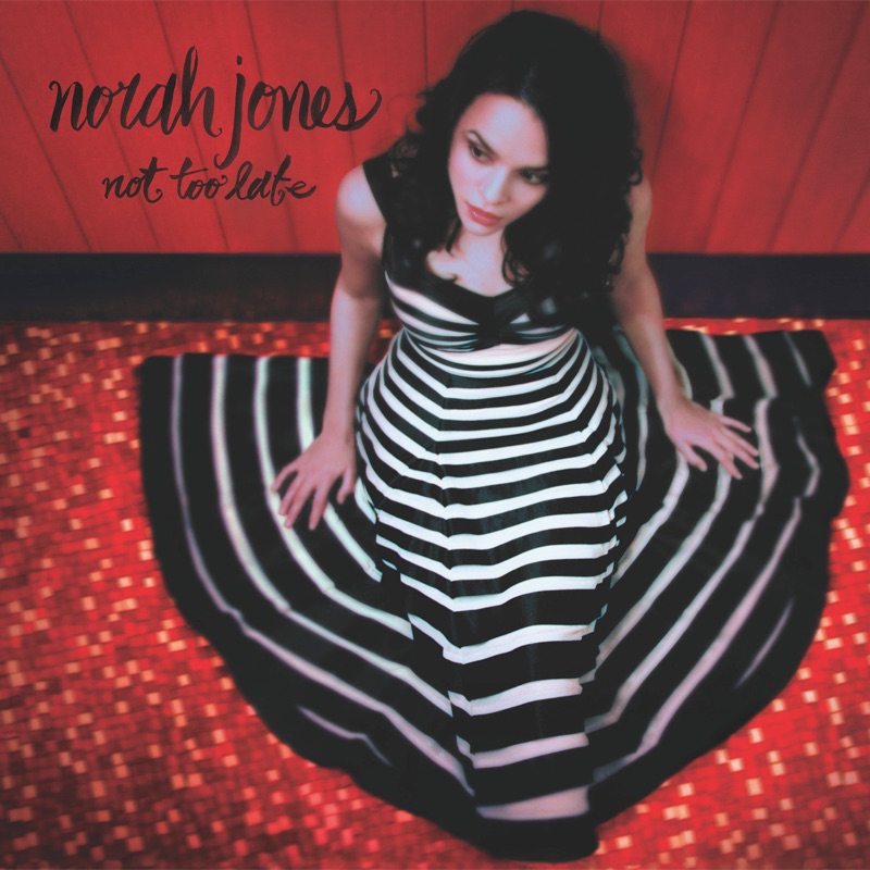 Not Too Late (Deluxe Edition)