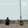 Sell Your Soul Ep