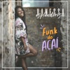 Funk do Açaí by Vanessa Esplendorosa iTunes Track 1