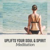 Uplifts Your Soul & Spirit - Meditation Music, Deep Relaxation to Stimulate Healing