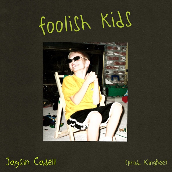 Foolish Kids - Single