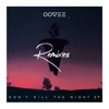 Don't Kill the Night (feat. Rhett Fisher) [Remixes] - Single