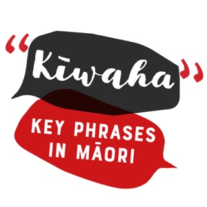 Kīwaha - Give it a go! Episode 4
