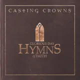 Casting Crowns - At Calvary