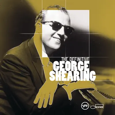 The Definitive George Shearing - George Shearing