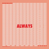 Always (feat. Crunr) - Single - Ben Wake