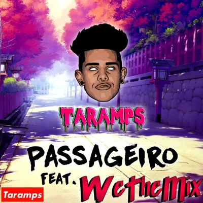 Passageiro (feat. WeTheMix) - Single