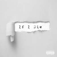 If I Die - Single - Chubby Beatz