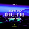 Tech House Revelation, Vol. 2 (Pure Tech Groove), 2017