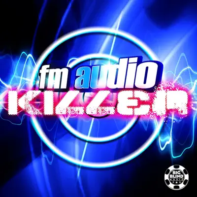 Listen to Killer by FM Audio