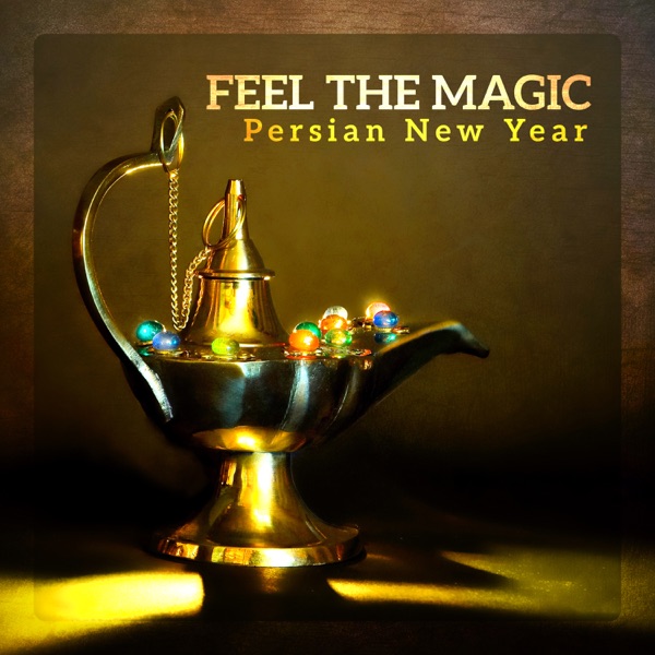 Feel the Magic: Persian New Year