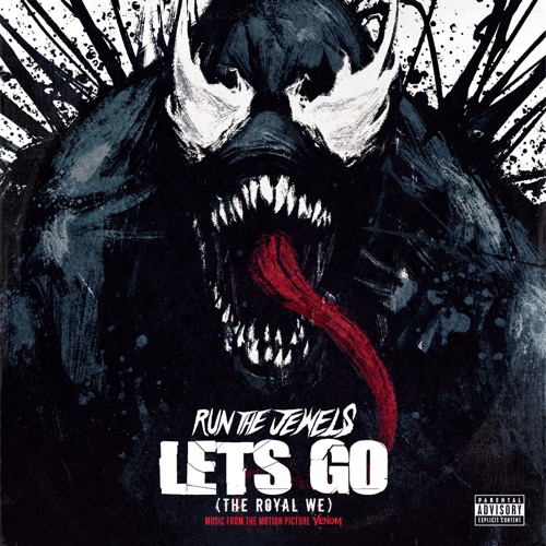 Run The Jewels – Let’s Go (The Royal We) – Single [iTunes Plus AAC M4A]