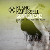 Sonnentanz (Sun Don't Shine) [Remix] [feat. Will Heard] - EP artwork