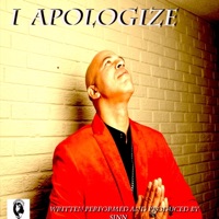 I Apologize - Single - Sinn