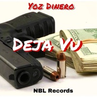 Deja Vu - Single - Yoz Dinero