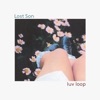 Luv Loop - Single