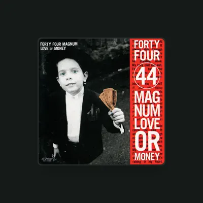Listen to 44 MAGNUM, watch music videos, read bio, see tour dates & more!