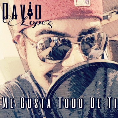 Me Gusta Todo de Ti - Single