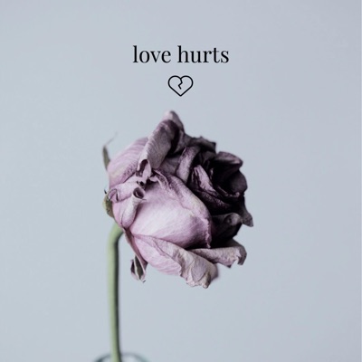 Love Hurts - Single