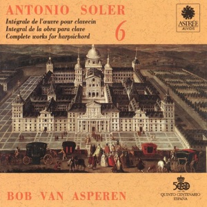 Soler: L'œuvre pour clavecin, Vol. 6 (Clavecin Michael Johnson, Fontmell Magna, 1979, d'après Pascal Taskin, Paris 1764)