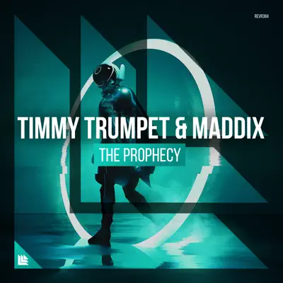 The Prophecy - Single - Timmy Trumpet