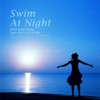 Swim At Night - Single