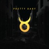 Pretty Baby - Single (feat. Kate Priestley) - Single