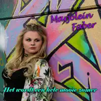 Het Wordt Een Hele Mooie Zomer — Marjolein Faber