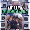 Eu To Sussegadão - Single