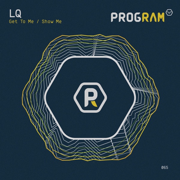 Get to Me / Show Me - Single