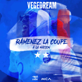 Ramenez la coupe à la maison - Vegedream