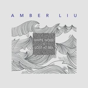 WHITE NOISE + LOST AT SEA - Single