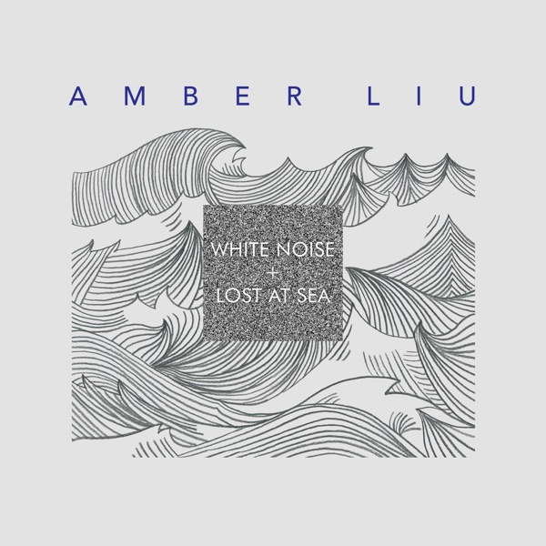 WHITE NOISE + LOST AT SEA - Single