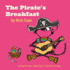 The Pirate's Breakfast - Nick Cope