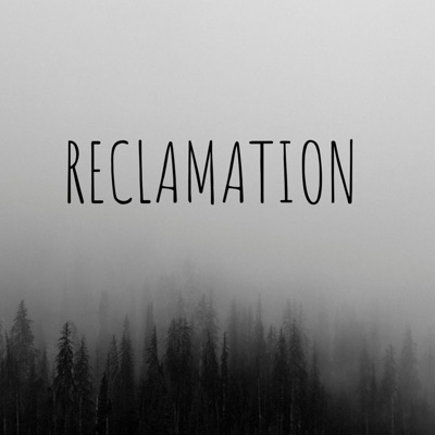 Reclamation - Single