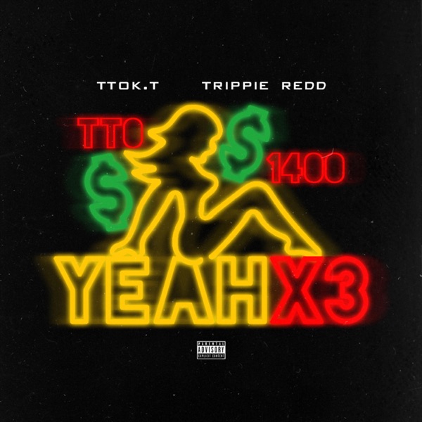 Yea (feat. Trippie Redd) - Single - TTO K.T.