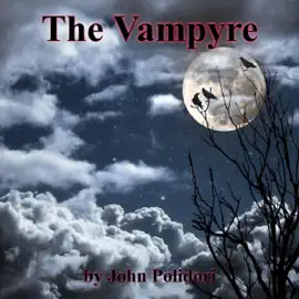 The Vampyre (Unabridged)