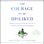The Courage to Be Disliked (Unabridged)