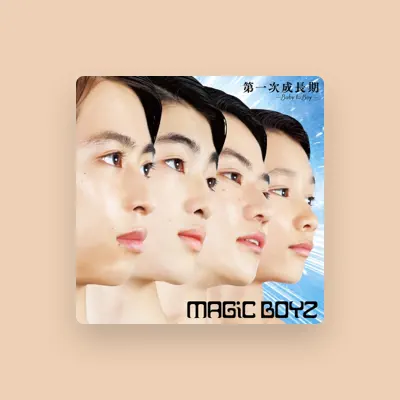 Listen to MAGiC BOYZ, watch music videos, read bio, see tour dates & more!