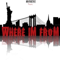 Where I'm From (feat. Jay Staxx) - Single - Killah H2o Da Don