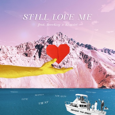 Still Love Me (feat. Breekay & Kasairi) - Single