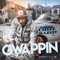 Gwappin (feat. B-LEGIT) - Single